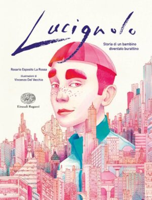 lucignolo rosario esposito la rossa